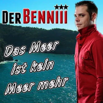 Das Meer ist kein Meer mehr by Der Benniii