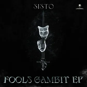 FOOLS GAMBIT EP by SISTO