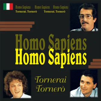 Tornerai tornerò by Homo Sapiens