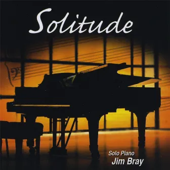 Solitude by Jim Bray