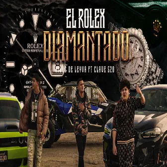 El Rolex Diamantado by Hijos De Leyva