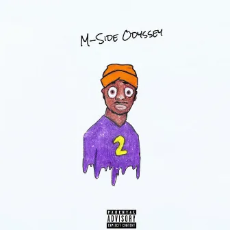 M-Side Odyssey 2 by Langston Bristol