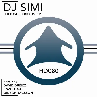 House Serious by Dj Simi