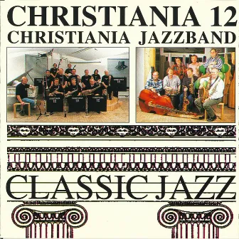 Classic Jazz by Christiania Jazzband