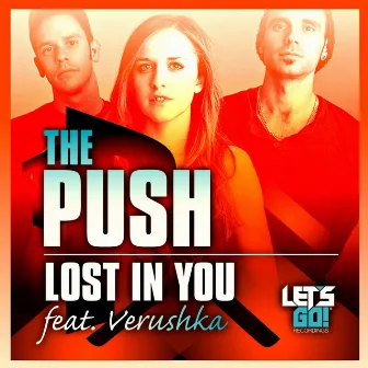 Lost In You by The Push