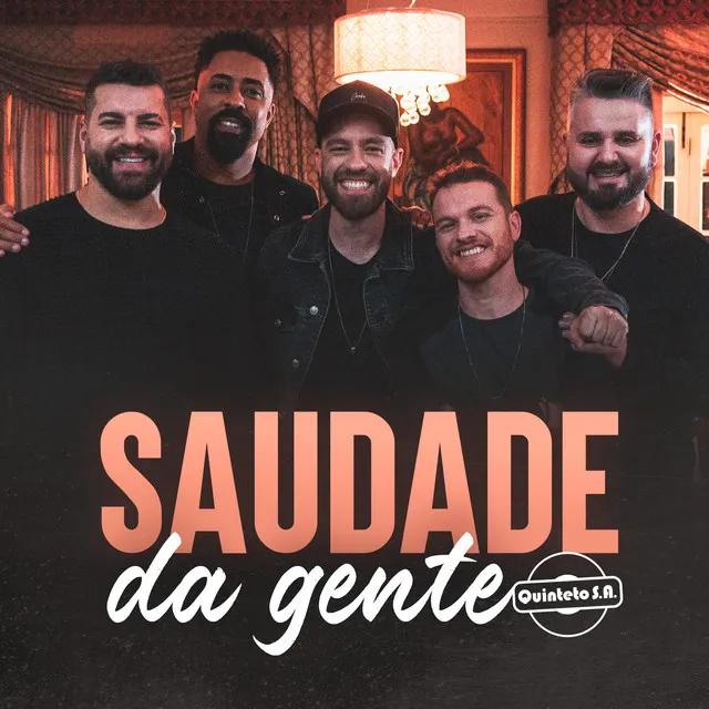 Saudade da Gente