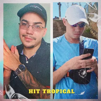 Hit Tropical by FCO Músicas