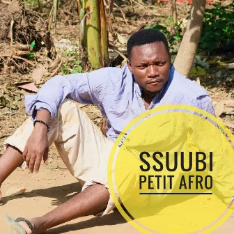 Ssuubi by Petit Afro