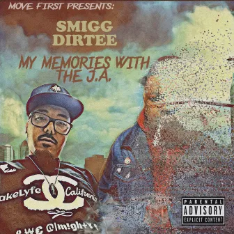 My Memories with the J.A. by Smigg Dirtee