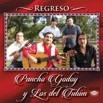 Regreso by Pancho Godoy y Los del Tulum