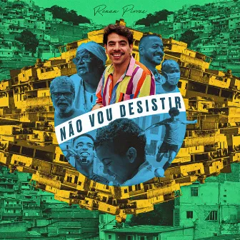 Não Vou Desistir by Renan Pirras