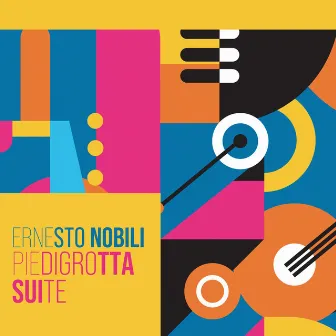 Piedigrotta Suite by Ernesto Nobili