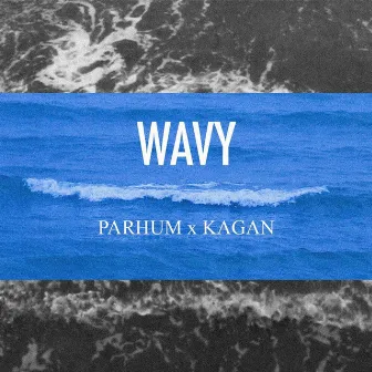 Wavy by Parhum