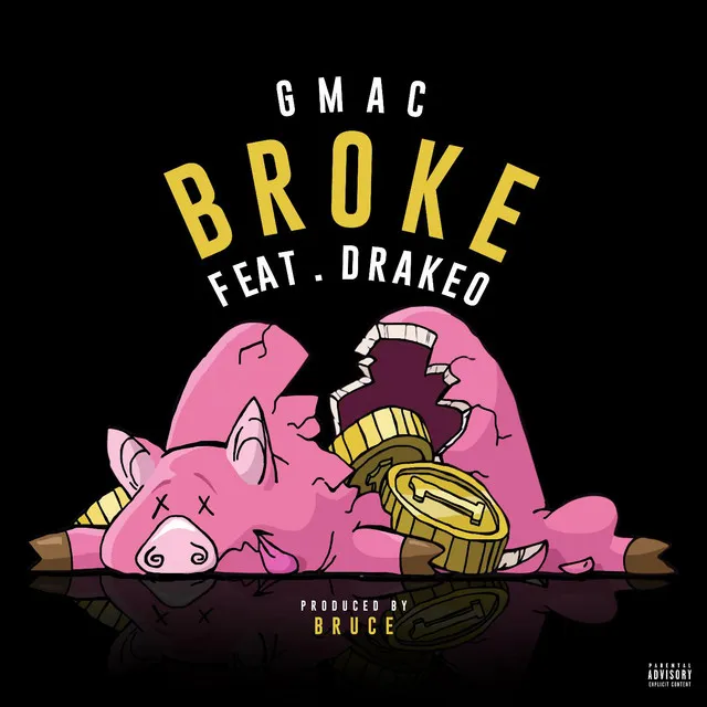 Broke (feat. Drakeo)