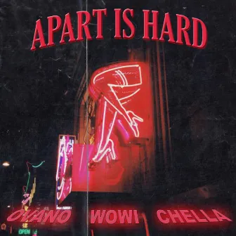 Apart is Hard by Ovano