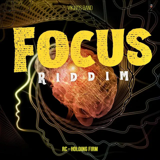 Holding Firm - Focus Riddim