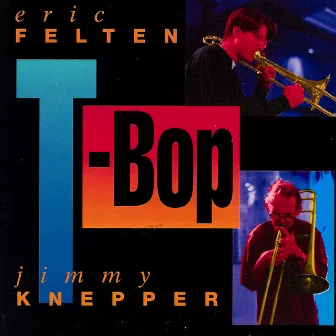 T-bop by Jimmy Knepper