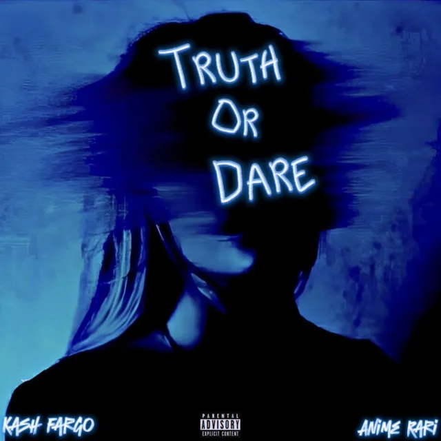 TRUTH OR DARE