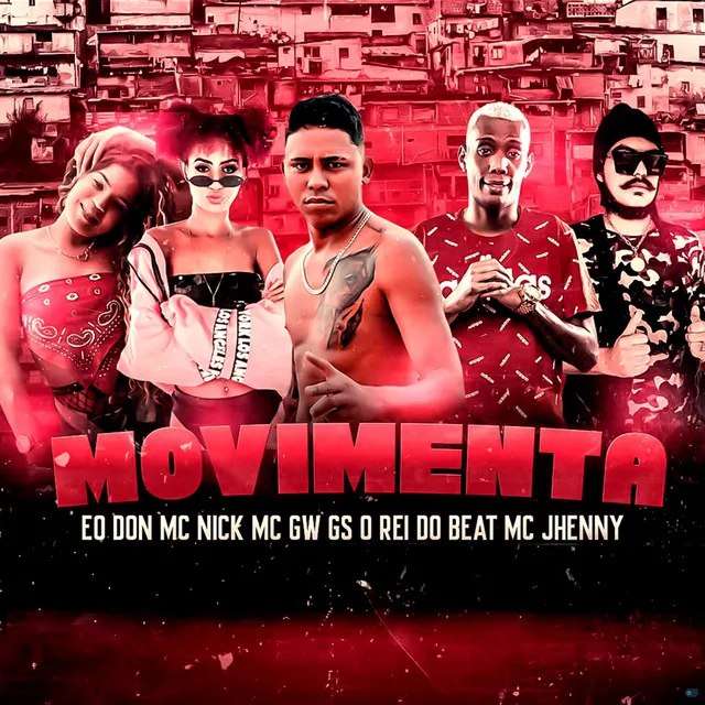 Movimenta (feat. Mc Nick & mc jhenny)