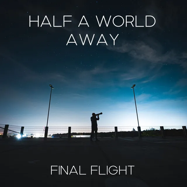 Half a World Away