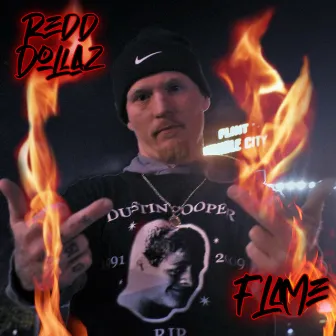 Flame by Redd Dollaz