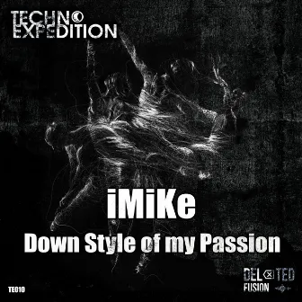 Down Style of my Passion by iMiKe