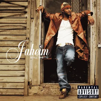 Still Ghetto by Jaheim