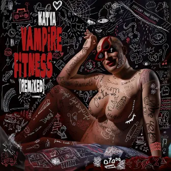 Vampire Fitness (Remixed) by KATYA