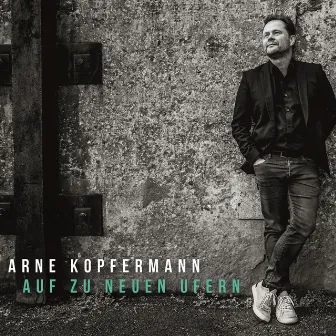 Auf zu neuen Ufern by Arne Kopfermann