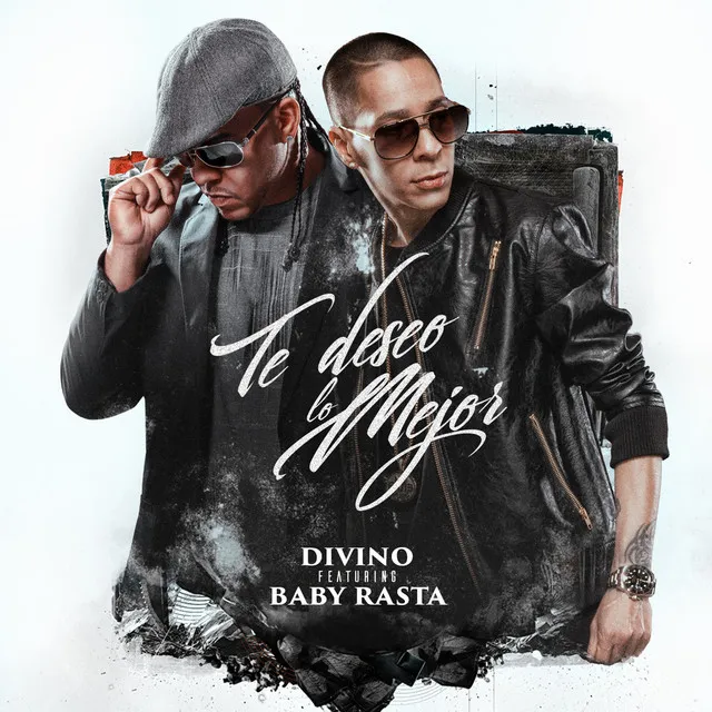 Te Deseo Lo Mejor (feat. Baby Rasta)