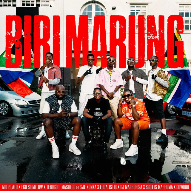 Biri Marung (feat. Sje Konka, Focalistic, DJ Maphorisa, Scotts Maphuma & CowBoii)