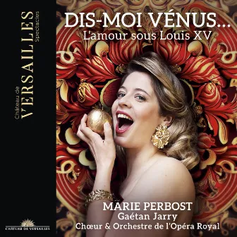 Dis-moi Vénus... L'amour sous Louis XV by Marie Perbost