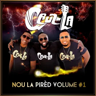 Nou La Pired Live, Vol. 1 by Cruz La