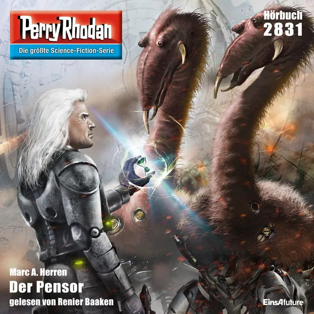 Der Pensor [Perry Rhodan - Erstauflage 2831 (Ungekürzt)]