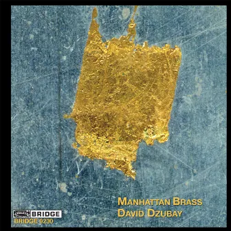 David Dzubay: Brass Works by David Dzubay