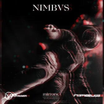 Mirrors (Voyager Remix) by NIMBVS