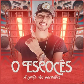 A Grife dos Paredões by O escoces