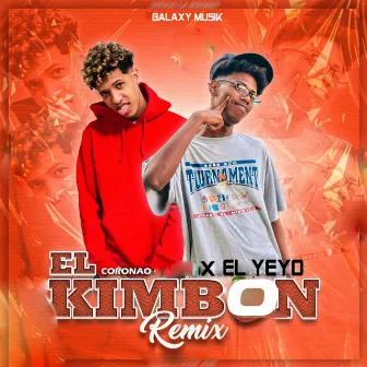 El Kimbon (Remix) by EL CORONAO