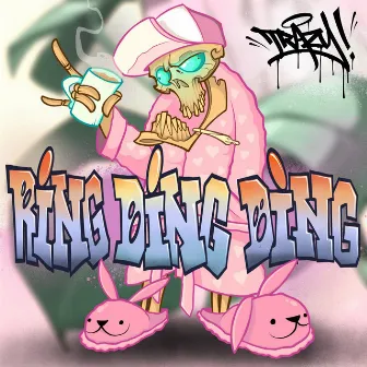 Ring Ding Ding by Trazy