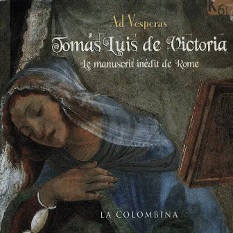 De Victoria: Ad vesperas by La Colombina