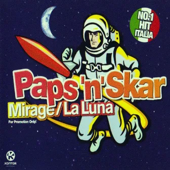 Mirage / La Luna by Paps'n'Skar