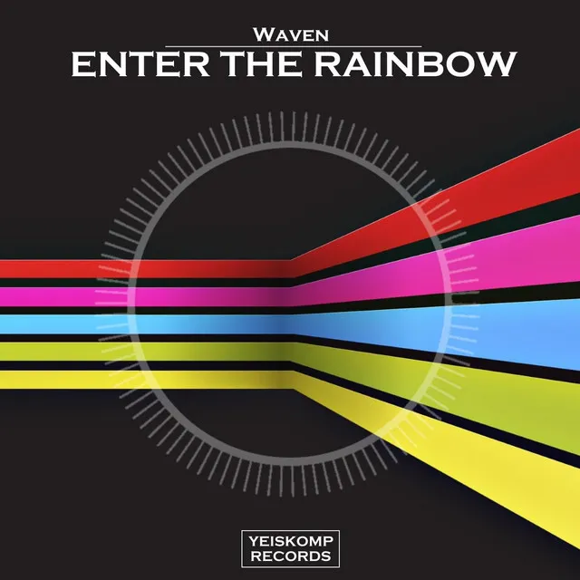 Enter The Rainbow - Original Mix