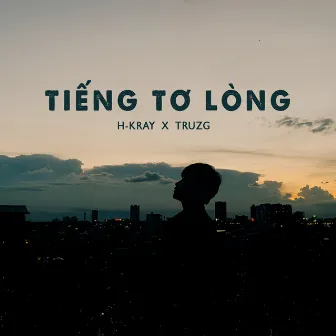 Tiếng Tơ Lòng by H-Kray