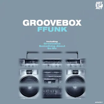 Groovebox by Ffunk