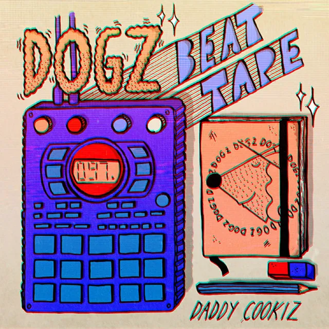 Dogz (Beat Tape)