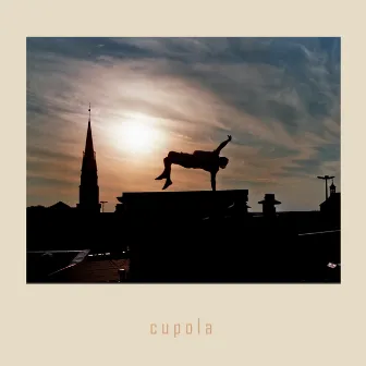 Cupola by capajoe