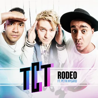 Rodeo by TCT