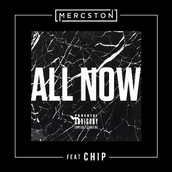 All Now by Mercston