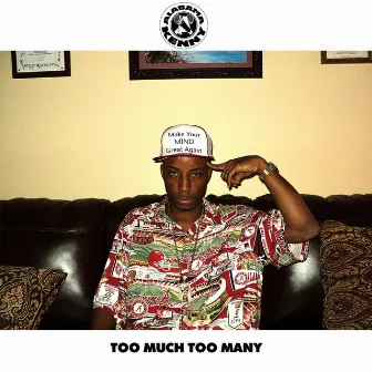 Too Much Too Many by Alabama Kenny