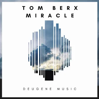 Miracle by Tom Berx